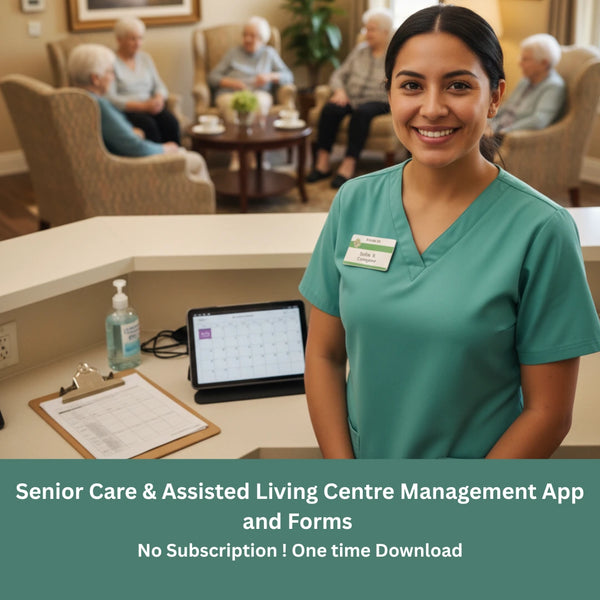 Senior Care & Assisted Living Centre Forms and Management App